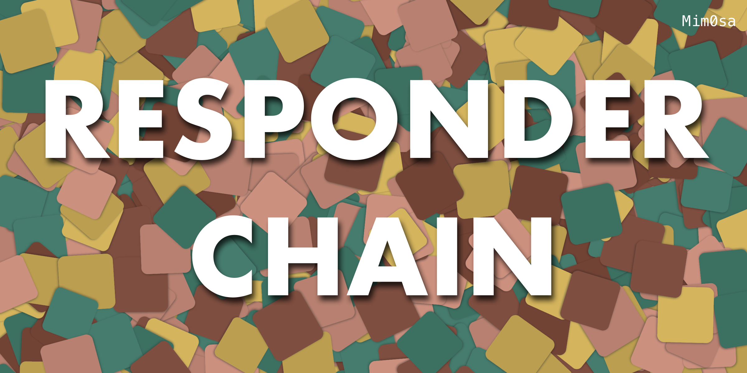 Responder Chain